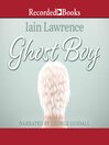 Cover image for Ghost Boy